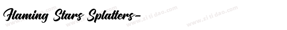 Flaming Stars Splatters字体转换